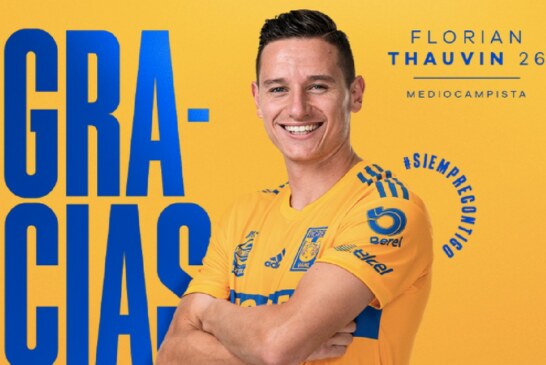 Les Tigres de Monterrey mettent fin au contrat de Florian Thauvin !