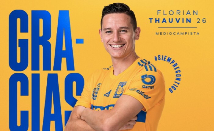 Les Tigres de Monterrey mettent fin au contrat de Florian Thauvin !