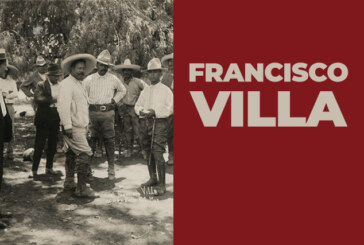 Pancho Villa, un siècle d’histoire et de légendes !